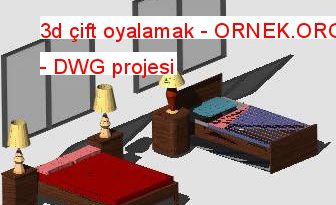 3d çift oyalamak 120.50 KB