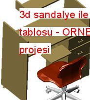 3d sandalye ile çalışma tablosu 151.94 KB