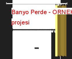 Banyo Perde 5.33 KB