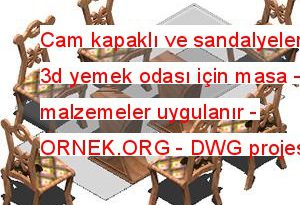 Cam kapaklı ve sandalyeler 3d yemek odası için masa - malzemeler uygulanır 308.12 KB