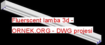 Fluerscent lamba 3d 9.96 KB