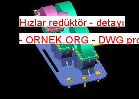 Hızlar redüktör - detayı 1.56 MB