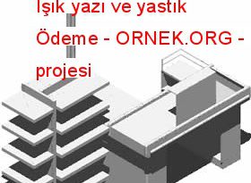 Işık yazı ve yastık Ödeme 183.37 KB