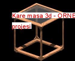 Kare masa 3d 48.92 KB
