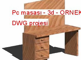 Pc masası - 3d 12.64 KB