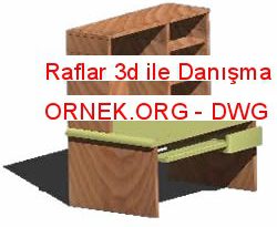 Raflar 3d ile Danışma 22.22 KB