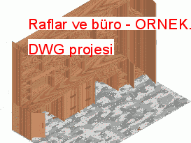 Raflar ve büro 112.89 KB