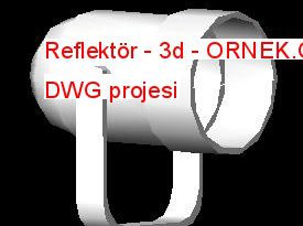 Reflektör - 3d 26.31 KB