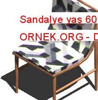 Sandalye yaş 60 3d 22.06 KB