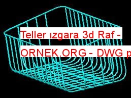 Teller ızgara 3d Raf 62.89 KB