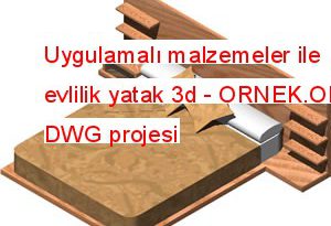 Uygulamalı malzemeler ile evlilik yatak 3d 40.58 KB