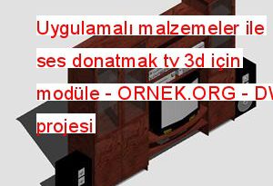Uygulamalı malzemeler ile ses donatmak tv 3d için modüle 174.32 KB