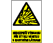 VEOBECN -  patlama tehlikesi olduğundavalf yağ sarısı ile temas  0431 yılında